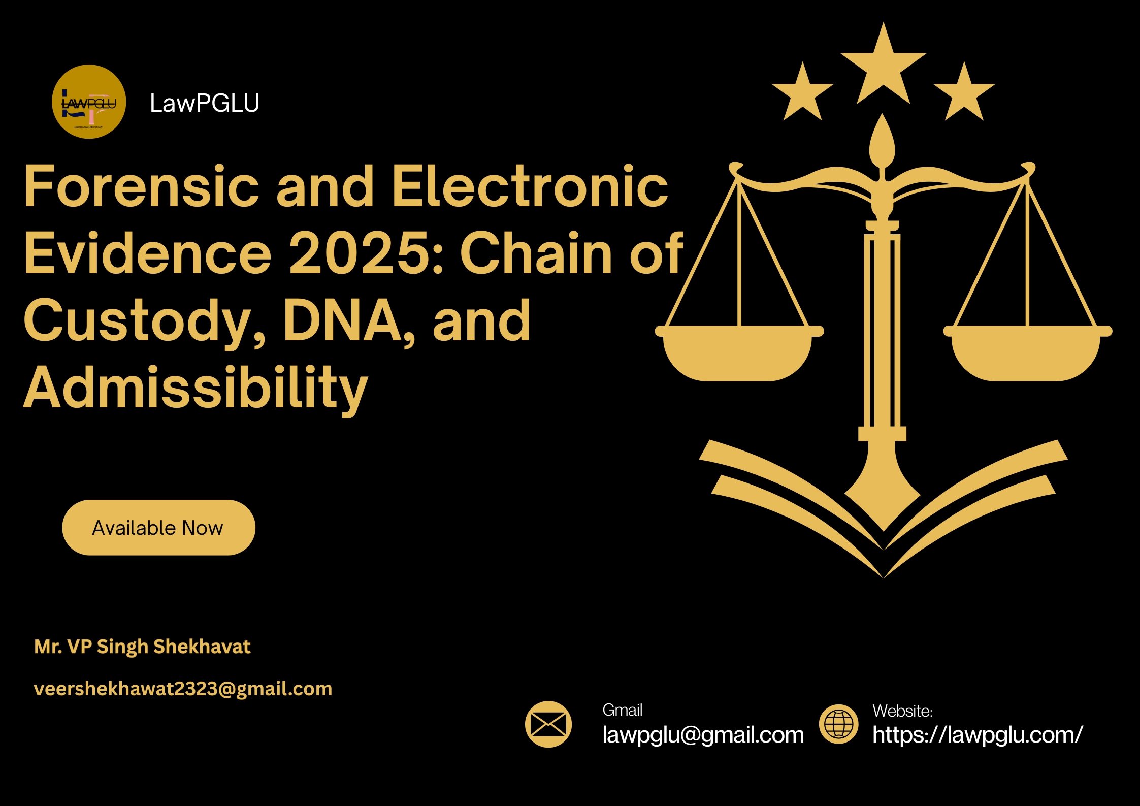 article poster forensic and electronic evidence 2025 chain of custody, dna, and admissibility